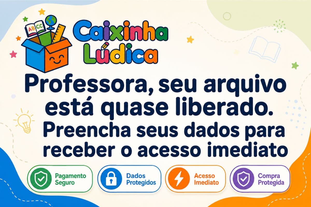 Caixinha Lúdica — preencha seus dados para receber o acesso imediato